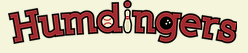 Humdingers