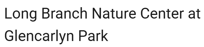 Long Branch Nature Center & Park