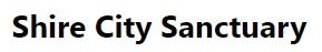 Shire City Santuary